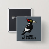 Ik wil geloven vierkante button 5,1 cm (Voorkant /achterkant)