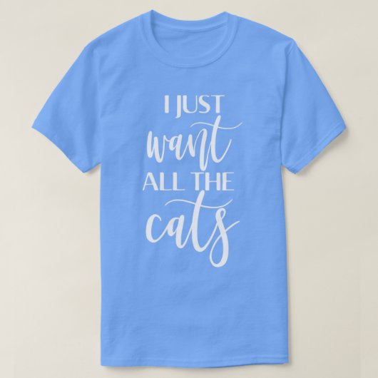 Ik wil gewoon alle katten t-shirt (Design voorkant)