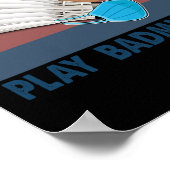 Ik wil gewoon badminton funny player badminton spe poster (Hoek)