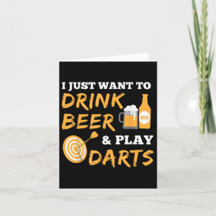 Ik wil gewoon bier Drinken en darts spelen  G Kaart
