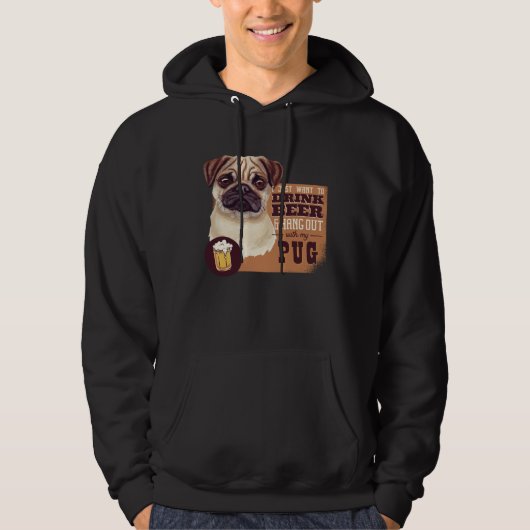Ik wil gewoon BIER DRINKEN en rondhangen met mijn  Hoodie (Voorkant)