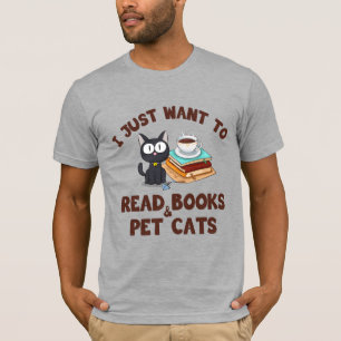Ik wil gewoon boeken lezen en katten aaien T-shirt