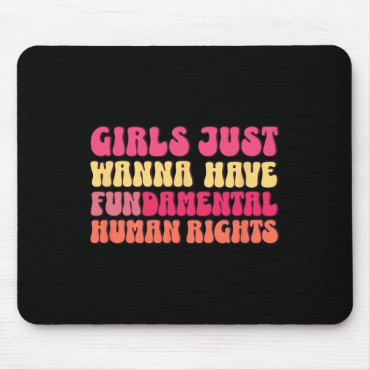 Ik wil gewoon dat de fundamentele rechten op gelij muismat (Voorkant)