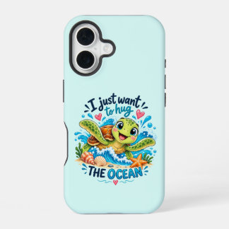 Ik wil gewoon de oceaan omhelzen – Cute Zeeschildp iPhone 16 Hoesje