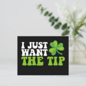 Ik wil gewoon de tip Shamrock St Patrick's Day Briefkaart (Staand voorkant)