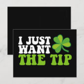 Ik wil gewoon de tip Shamrock St Patrick's Day Briefkaart (Voorkant / Achterkant)