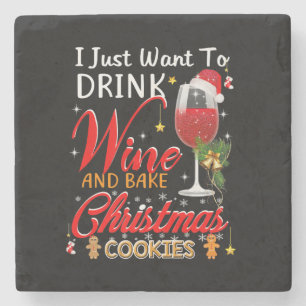 Ik wil gewoon drink en kersttaart bakken stenen onderzetter