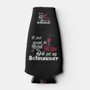Ik wil gewoon Drink & huisdier mijn schnauzer cade Flesjeskoeler