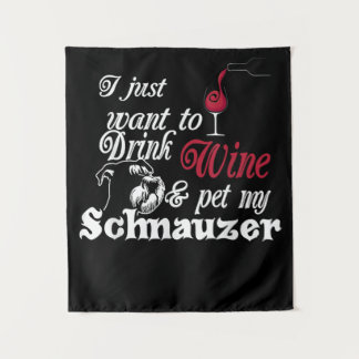 Ik wil gewoon Drink & huisdier mijn schnauzer cade Wandkleed