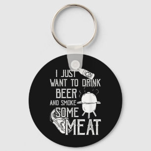 Ik wil gewoon een biertje Drinken en wat vleeskoel Sleutelhanger