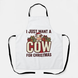 Ik wil gewoon een koe voor kerst Grappig koe ontwe Schort