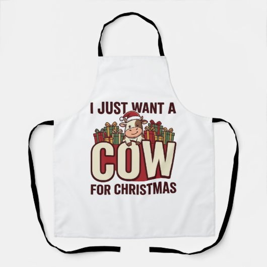 Ik wil gewoon een koe voor kerst Grappig koe ontwe Schort (Voorkant)