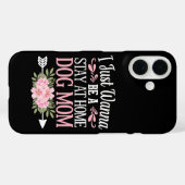 Ik wil gewoon een thuisblijvende hondenmoeder zijn Case-Mate iPhone case (Achterkant (horizontaal))
