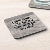 Ik wil gewoon een verblijf in huis hond vader bier onderzetter (Linkerzijde)