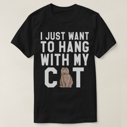 Ik wil gewoon even met mijn Schotse Vetkat hangen T-shirt (Design voorkant)