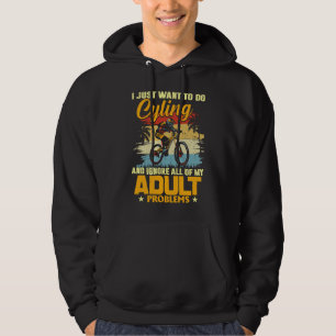 Ik wil gewoon fietsen en al mijn problemen negeren hoodie