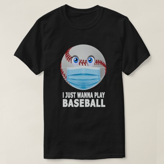 Ik wil gewoon honkbal spelen t-shirt (Design voorkant)