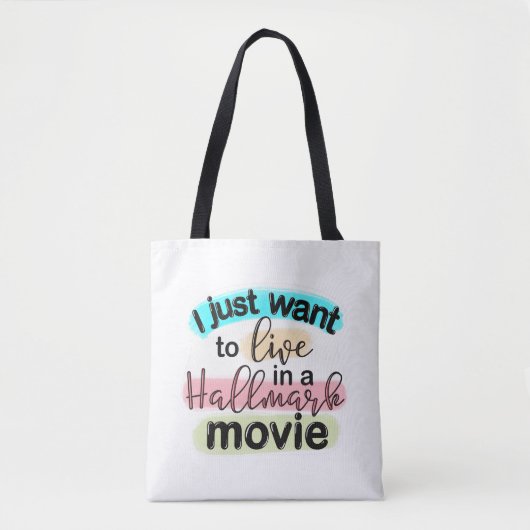Ik wil gewoon in een Hallmark film leven Tote Bag (Voorkant)