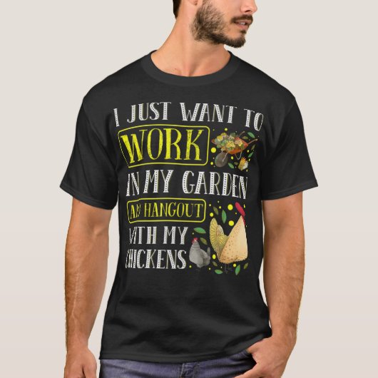 Ik wil gewoon in mijn tuin werken en blabla ophang t-shirt (Voorkant)