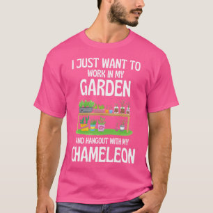 Ik wil gewoon in mijn tuin werken en Chame Hangout T-shirt