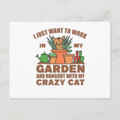 Ik wil gewoon in mijn tuin werken... met m'n tuine briefkaart (Voorkant)