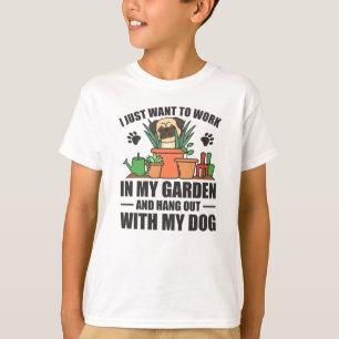 Ik wil gewoon in mijn tuin werken, ophangen met ho t-shirt
