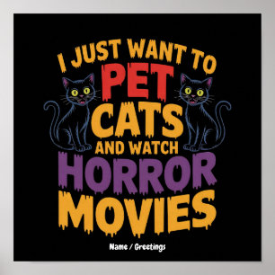Ik wil gewoon katten aaien en griezelfilms kijken poster