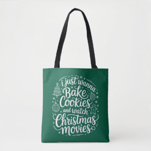 Ik Wil Gewoon Koekjes Bakken Kerstfilms Kijken Tote Bag