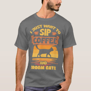 Ik wil gewoon koffie drinken en katten verzorgen G T-shirt