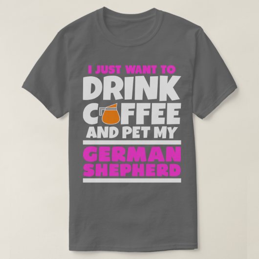 Ik wil gewoon koffie drinken en mijn Duitse schaap T-shirt (Design voorkant)