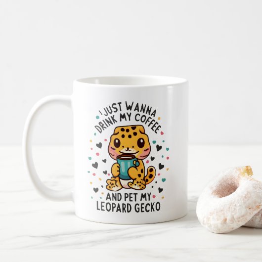 Ik wil gewoon koffie Drinken en mijn luipaard gekk Koffiemok (Met donut)