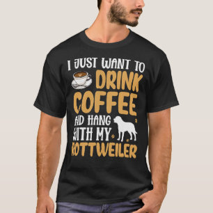 Ik wil gewoon koffie Drinken en ophangen met mijn T-shirt