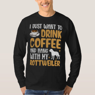 Ik wil gewoon koffie Drinken en ophangen met mijn T-shirt