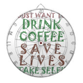 Ik wil gewoon koffie drinken, levens redden en geb dartbord (Voorkant)