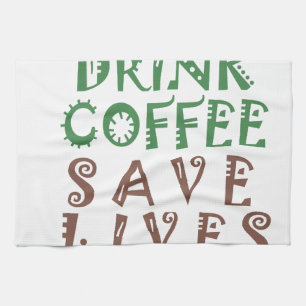 Ik wil gewoon koffie drinken, levens redden en geb theedoek