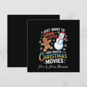 Ik wil gewoon koffie Drinken om kerstfilms te kijk Kaart (Voorkant / Achterkant)