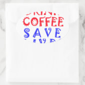 Ik wil gewoon koffie drinken ovale sticker (Tas)