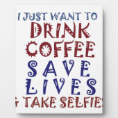 Ik wil gewoon koffie drinken, sparen levens fotoplaat (Voorkant)