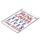 Ik wil gewoon koffie drinken, sparen levens notitieboek (Linkerzijde)