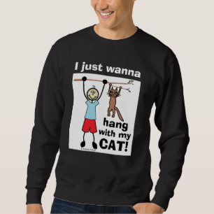 Ik wil gewoon met mijn kat hangen! Funny Cat Lover Trui