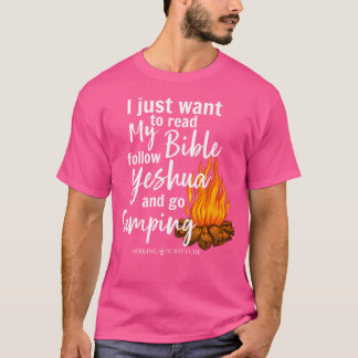 Ik wil gewoon mijn Bijbel lezen, Yeshua volgen en T-shirt