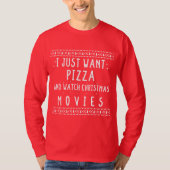 Ik wil gewoon pizza en kijk kerstfilms - chr t-shirt (Voorkant)