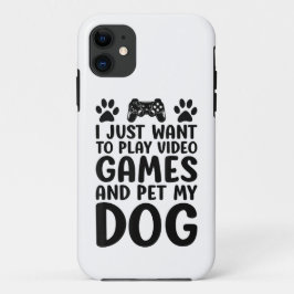 Ik wil gewoon videogames spelen en mijn hond aaien Case-Mate iPhone case