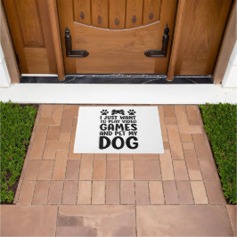 Ik Wil Gewoon Videogames Spelen En Mijn Hond Aaien Deurmat