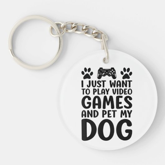 Ik wil gewoon videospellen spelen en mijn hond leu sleutelhanger (Voorkant)