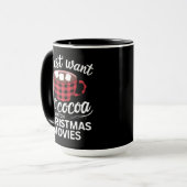 Ik wil gewoon warme chocolademelk Drinken en naar  Mok (Voorkant links)