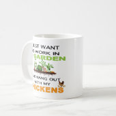 Ik wil gewoon werk in de tuin met kippen koffiemok (Voorkant links)