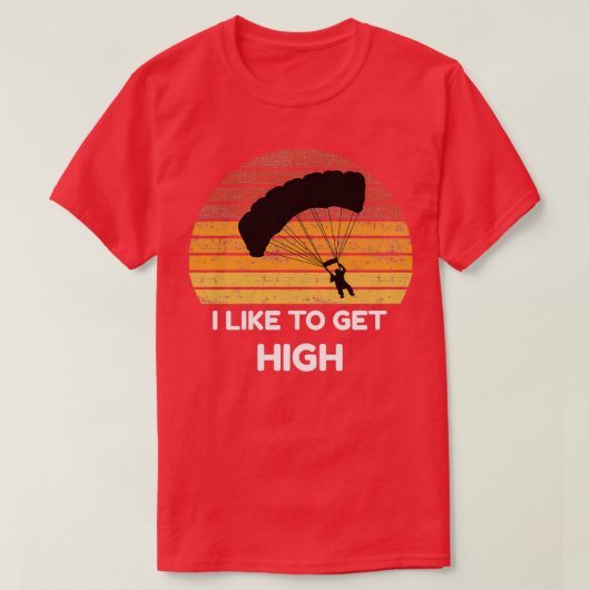 Ik wil graag high-pump parachute Skydiving T-shirt (Design voorkant)
