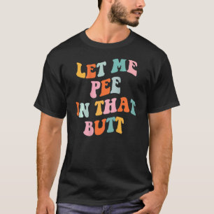 Ik wil graag in dat Gezegde 4 gaan staan T-shirt