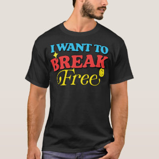Ik wil gratis breken t-shirt